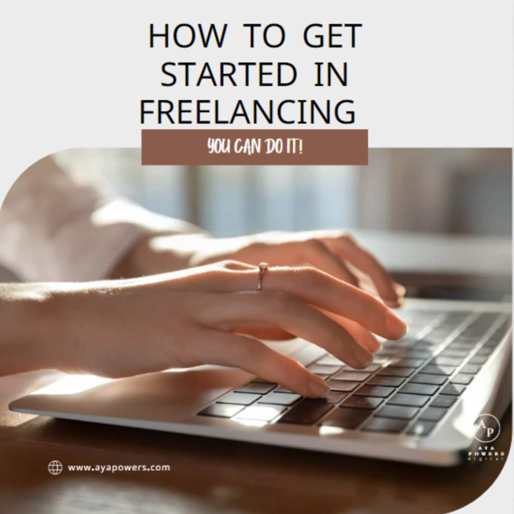 how to get started in freelancing in 2022
