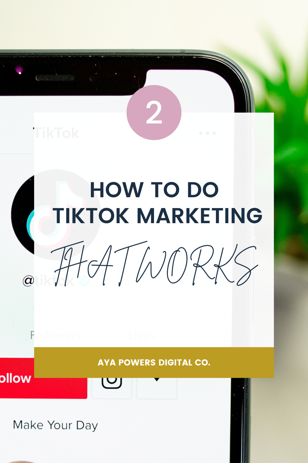 How to Do Tiktok Marketing That Works